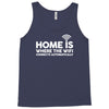 home is where the wifi funny Tank Top