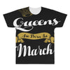 queens are born in march All Over Men's T-shirt