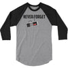 never forget 3/4 Sleeve Shirt