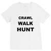 crawl walk hunt V-Neck Tee