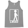 lmao laughing Tank Top