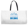 i'd rather be skiing Weekender Totes