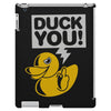 duck you iPad 3 and 4 Case