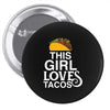 This Girl Loves Tacos Pin-back button
