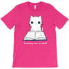 learning how to adul T-Shirt