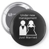 under new management   just married Pin-back button