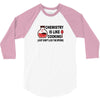 chemistry is like cooking 3/4 Sleeve Shirt