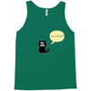 you smile Tank Top
