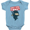 what's good my ninja Baby Onesie