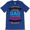 Super Cool Dad Of A Freaking Awesome Daughter T-Shirt
