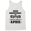 never underestimate an old man who was born in april Tank Top