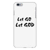 let go let god iPhone 6/6s Plus Case