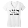 god bless this hot mess Women's V-Neck T-Shirt