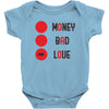 money bad love Baby Bodysuit