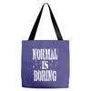 normal is boring tie dye Tote Bags