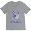live every week like its shark week V-Neck Tee