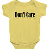 don't care Baby Bodysuit