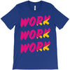 work work T-Shirt