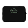in science we trust Laptop sleeve