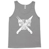 don't mess with the chef Tank Top