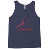 i'll show you the dark side Tank Top