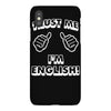 trust me i'm english iPhoneX