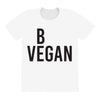 be vegan All Over Women's T-shirt