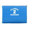allergic 2 mornings funny slogan Accessory Pouches