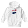 dream team Youth Hoodie