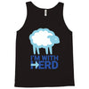 i m with herd Tank Top