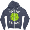 give me the succ Zipper Hoodie