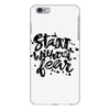 start without fear iPhone 6 Plus/6s Plus Case