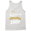 queens are born in 2000 Tank Top