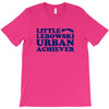 Little Lebowski Urban Achiever T-Shirt