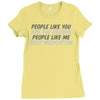 people like you Ladies Fitted T-Shirt