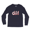 dilf Long Sleeve Shirts
