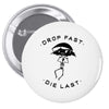 drop fast die last back Pin-back button