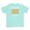 melanin african american woman Youth Tee