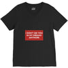 I Don't See You In My Dreams Anymore V-Neck Tee