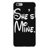 she's mine iPhone 6 Plus/6s Plus Case