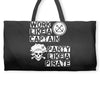 work like a captain party like a pirate Weekender Totes