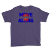 move along got nothing for you Youth Tee