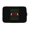 time to get elffed up Laptop sleeve
