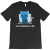 pay attention to me T-Shirt