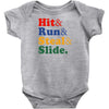 Hit Run Steal  Slide Baby Bodysuit