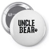 uncle bear Pin-back button