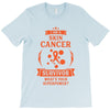 I am a Skin Survivor - What's Your Superpower? T-Shirt