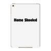home skooled iPad Mini 4