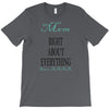 mom right about everything since xxxx T-Shirt