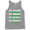 Be Badass Everyday Tank Top